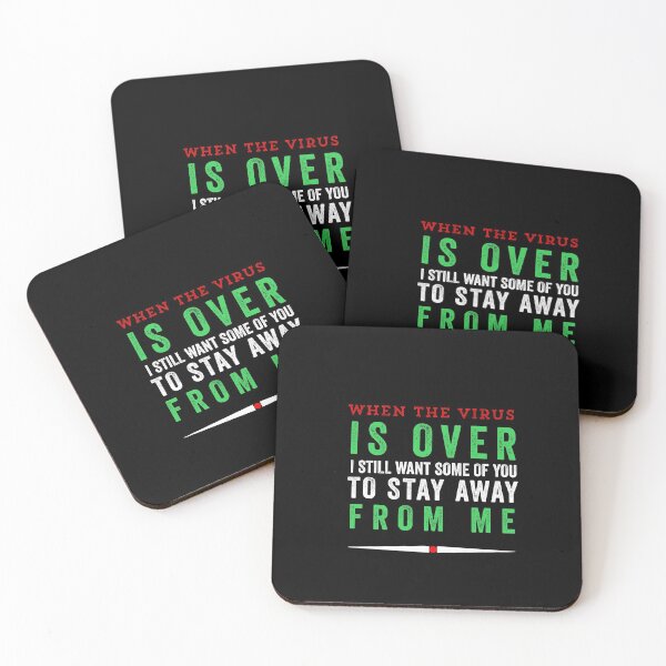 Item preview, When the virus is over I still want some of you to stay away from home designed and sold by Hussain Shirts.