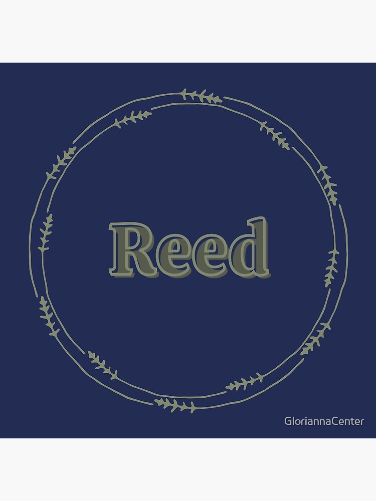 Reed by GloriannaCenter