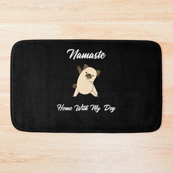 Item preview, Namaste Home With My Dog designed and sold by Zurickdesigns.