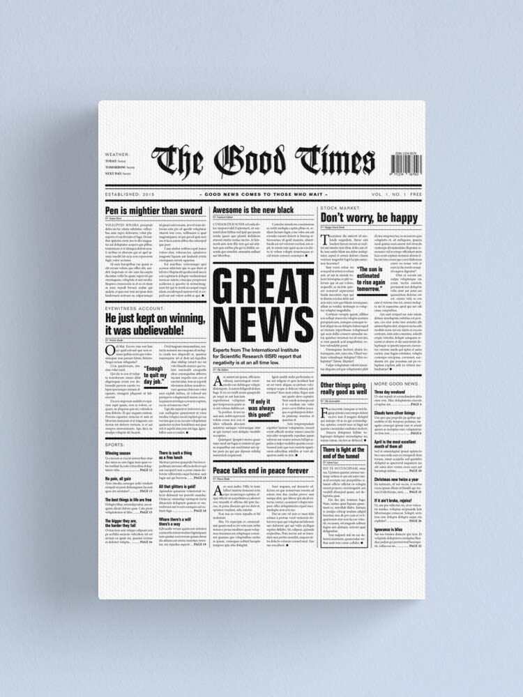 The Good Times Vol. 1, No. 1 / Newspaper with only good news