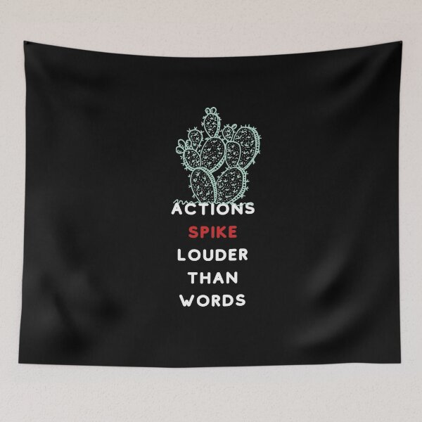 Item preview, Actions Spike Louder Than Words Cactus Speak Pun Funny Gift designed and sold by trendo.