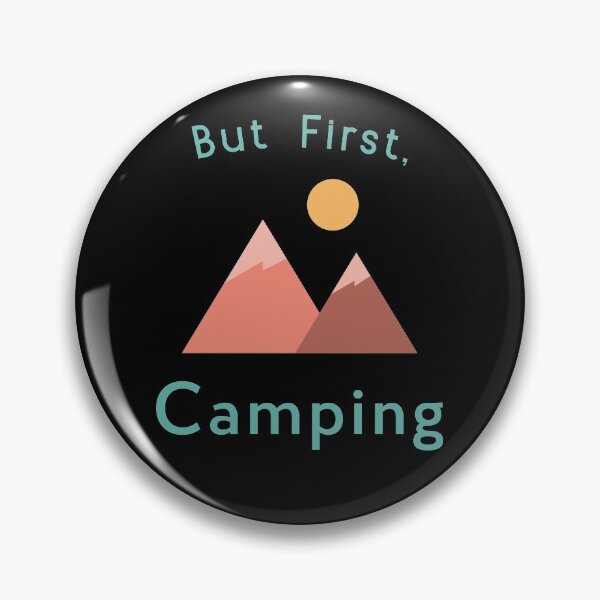 Item preview, But First, Camping designed and sold by Zurickdesigns.