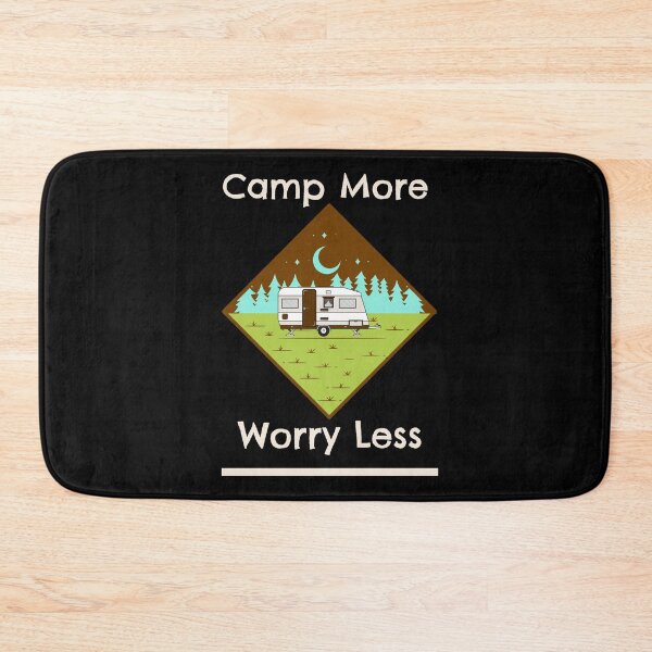 Item preview, Camp More, Worry Less designed and sold by Zurickdesigns.