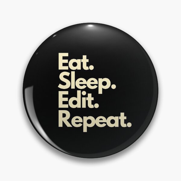 Item preview, Eat Sleep Edit Repeat designed and sold by Imaginative Expressions⭐️ ⭐️ ⭐️ ⭐️ ⭐️.