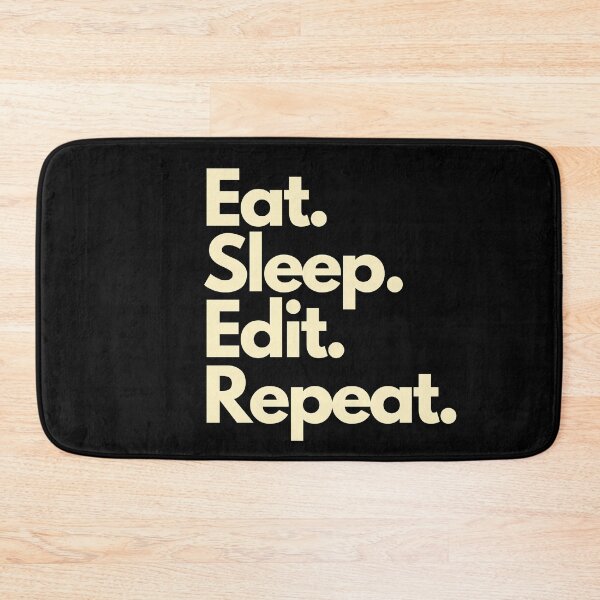 Item preview, Eat Sleep Edit Repeat designed and sold by Imaginative Expressions⭐️ ⭐️ ⭐️ ⭐️ ⭐️.