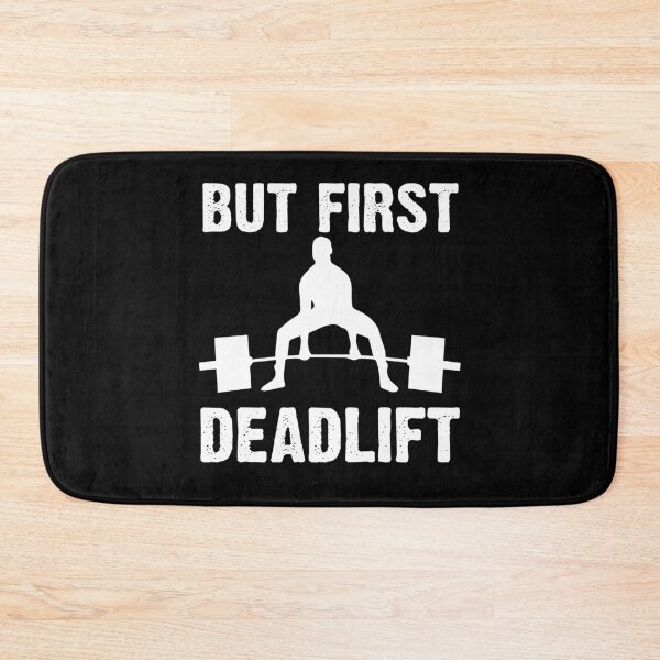 Item preview, But First Deadlift Gift Powerlifting Strongman designed and sold by Nessshirts.