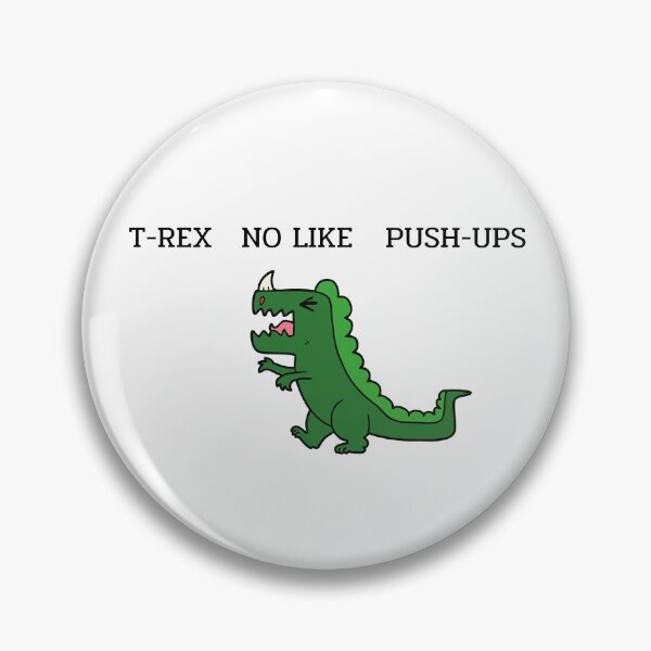 Item preview, T-REX NO Like Push-UPS designed and sold by tarkaittisak.