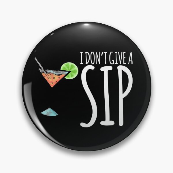 Item preview, I Don't Give a Sip designed and sold by Zurickdesigns.