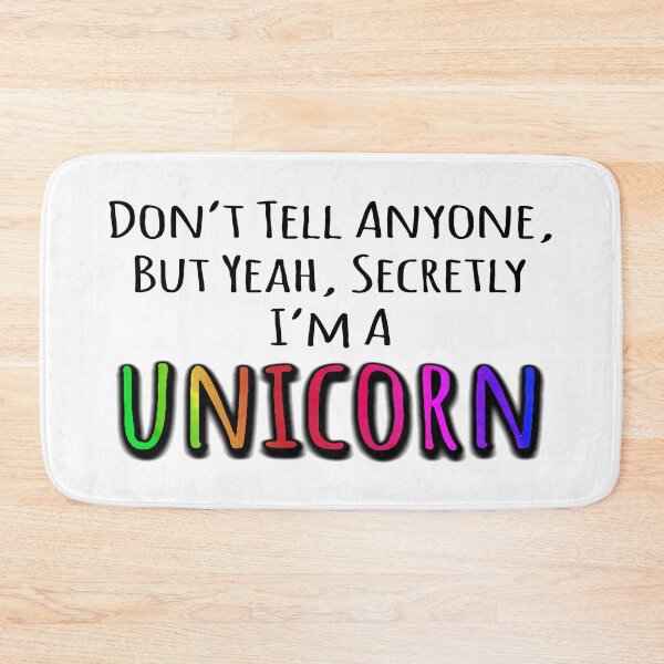 Item preview, Unicorn Rainbow, Don't Tell, But Secretly I'm Unicorn, Fabulous Unicorn Gift designed and sold by WallArt01.