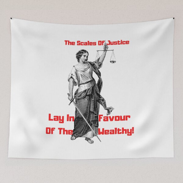 Item preview, The Scales Of Justice Lay In Favour Of The Wealthy! designed and sold by Carquest61.