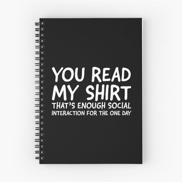 Item preview, You Read My Shirt designed and sold by evokearo.