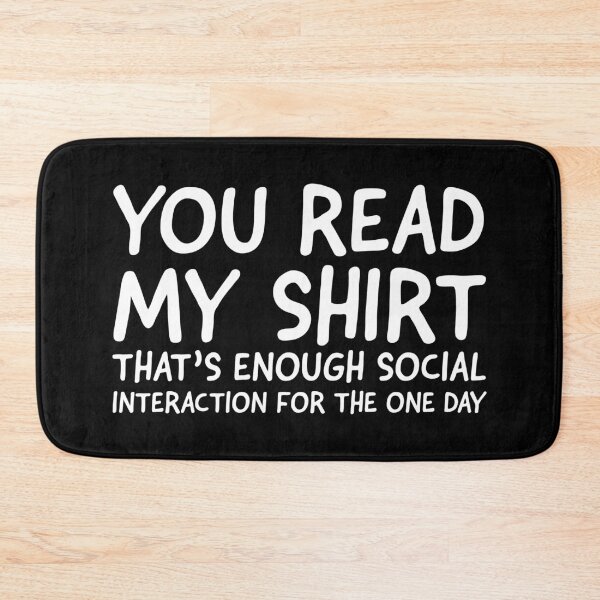 Item preview, You Read My Shirt designed and sold by evokearo.