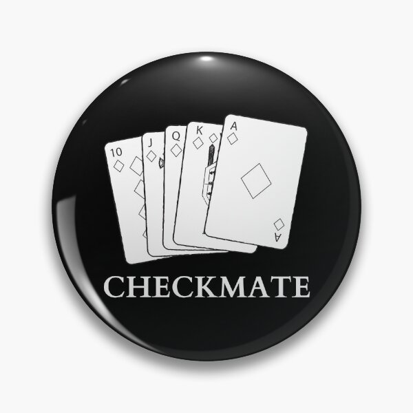 Item preview, CHECKMATE royal flush (alternative design) designed and sold by GraphicTeesSuck.