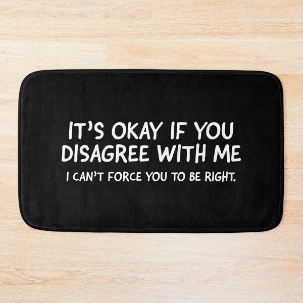 Item preview, It's Okay If You Disagree With Me designed and sold by evokearo.