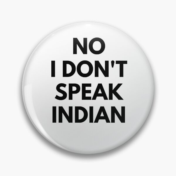Item preview, No I Don't Speak Indian Funny  designed and sold by fantasticpud.