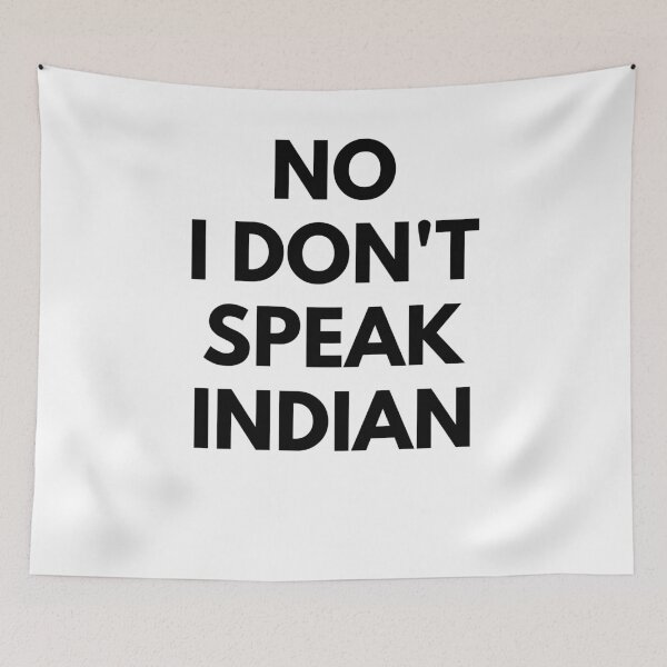 Item preview, No I Don't Speak Indian Funny  designed and sold by fantasticpud.