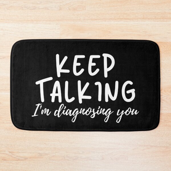 Item preview, Psychology Gifts, Psychologist Coffee Mug Gift - Keep Talking I'M Diagnosing You, Psychology Graduation, Psychology Gift Gift for Friend  ,bags, Laptop Skins, scraf, mobile cases, face masks designed and sold by kenganalashish.