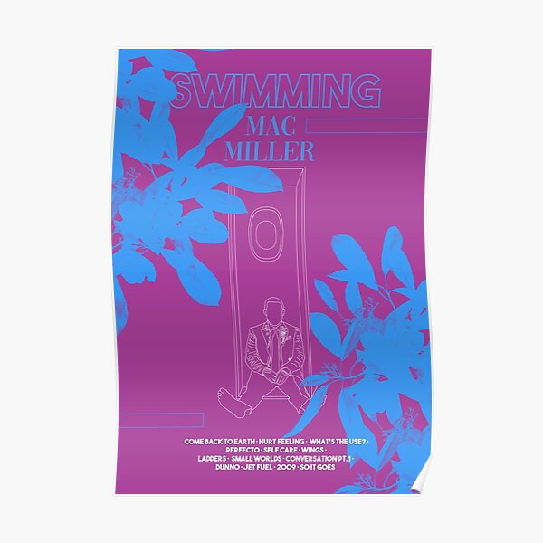 Mac Miller - Swimming  Poster