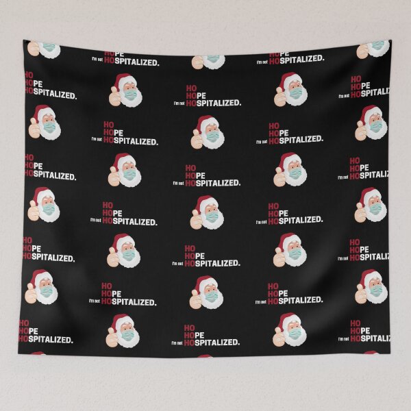 Item preview, Ho Hope I'm not hospitalized - Christmas  designed and sold by sostar.