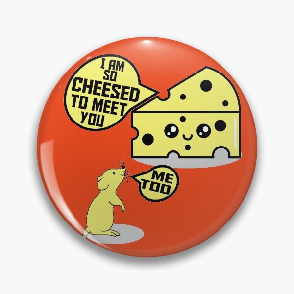 Item preview, Cheesed To Meet You-cute cartoon happy smiling food..  designed and sold by Rajpramanik.