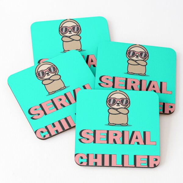 Item preview, FUNNY SLOTH SERIAL CHILLER DESIGN designed and sold by Picspot.
