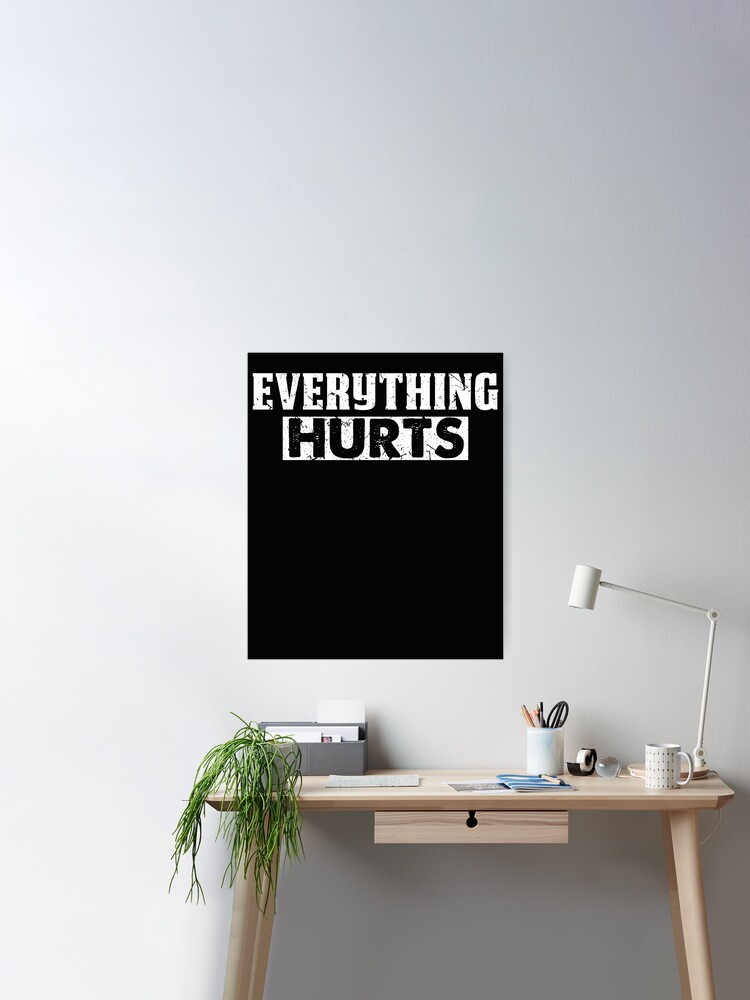  Everything Hurts Shirt for Men Funny Workout T-Shirt