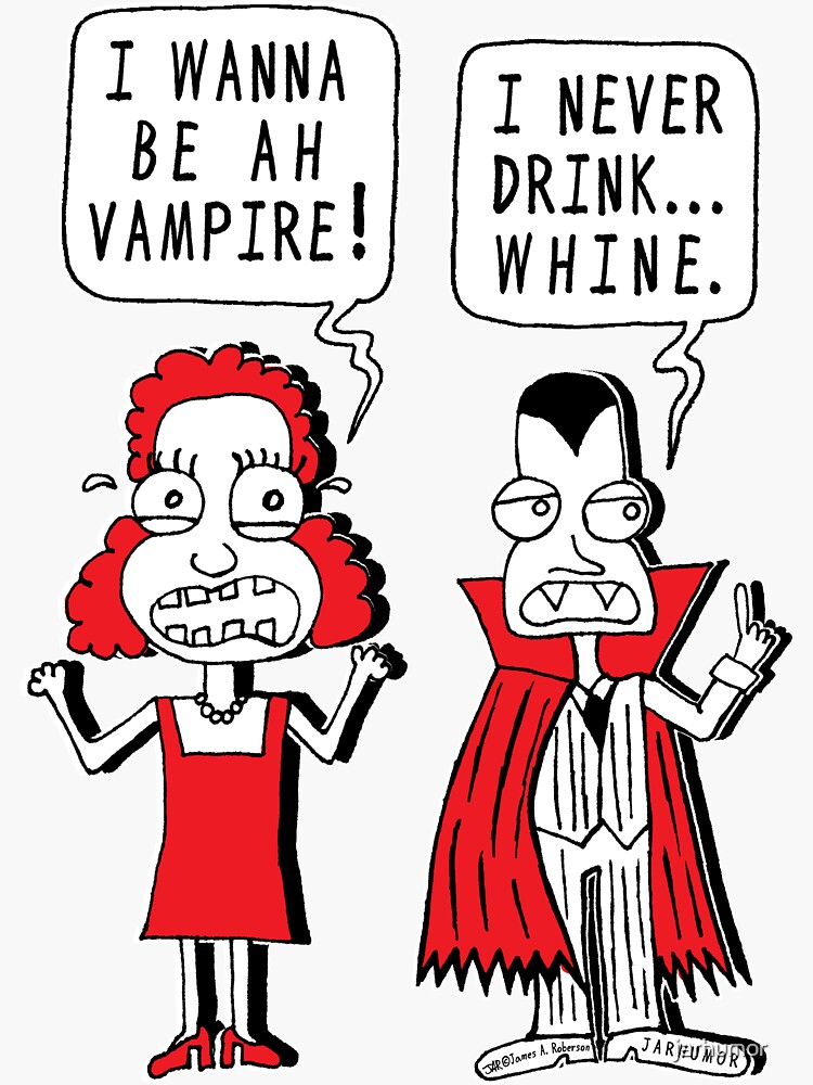 I Never Drink Whine by jarhumor