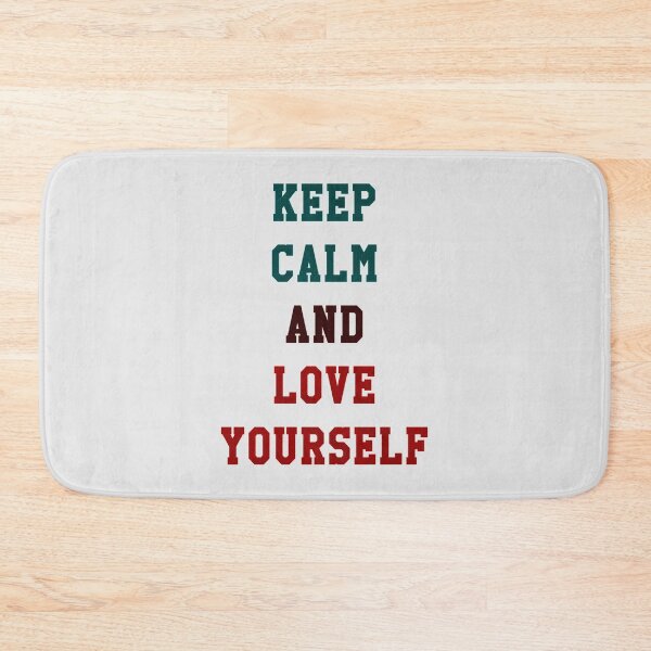 Item preview, KEEP CALM AND LOVE YOURSELF designed and sold by ak3shay.