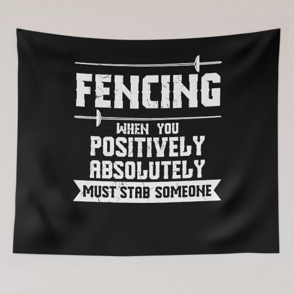 Item preview, Funny Fencing When You Must Stab  Fencing Teachers gift designed and sold by Flo991990.