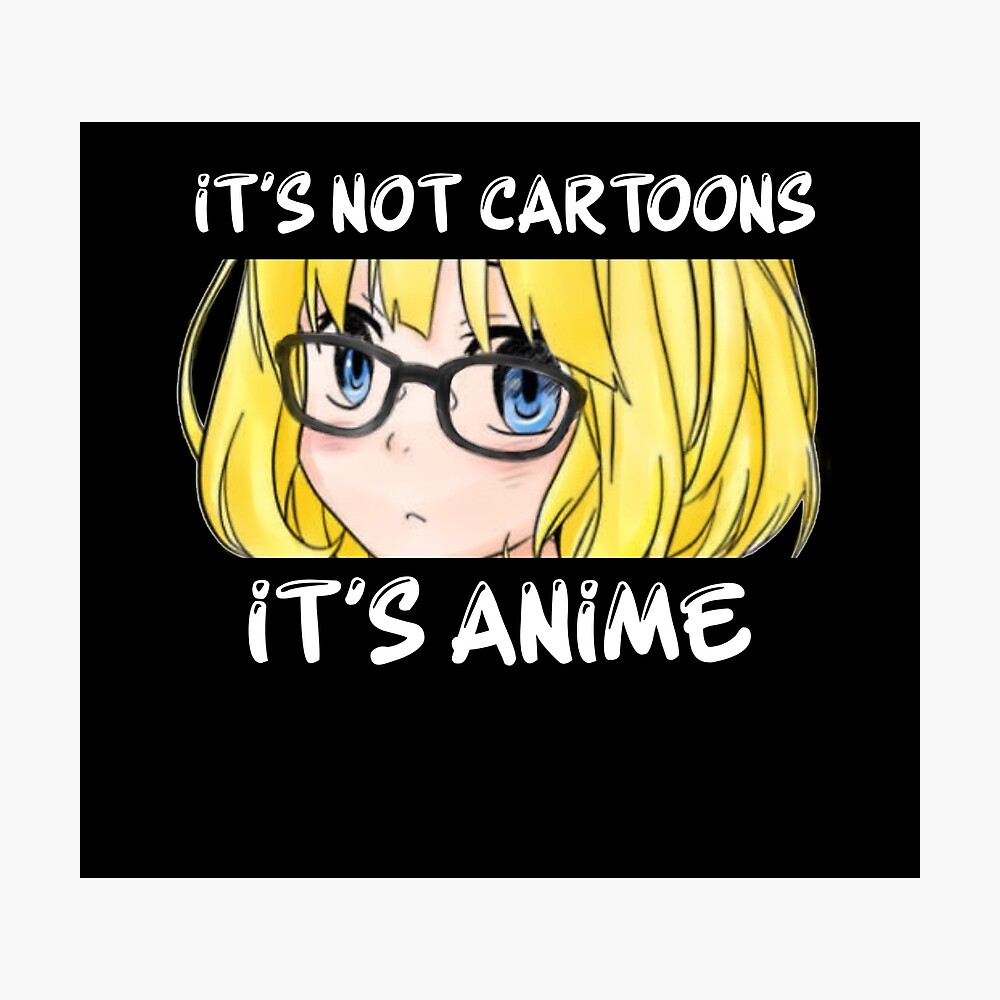 It's not anime it's cartoon : Anime Merch Otaku Graphic Kawaii Anime Girl Birthday Gifts For Teen Girls And Women It's not anime it's cartoon : Anime Merch Otaku Graphic Kawaii Anime Girl Birthday Gifts For Teen Girls And Women