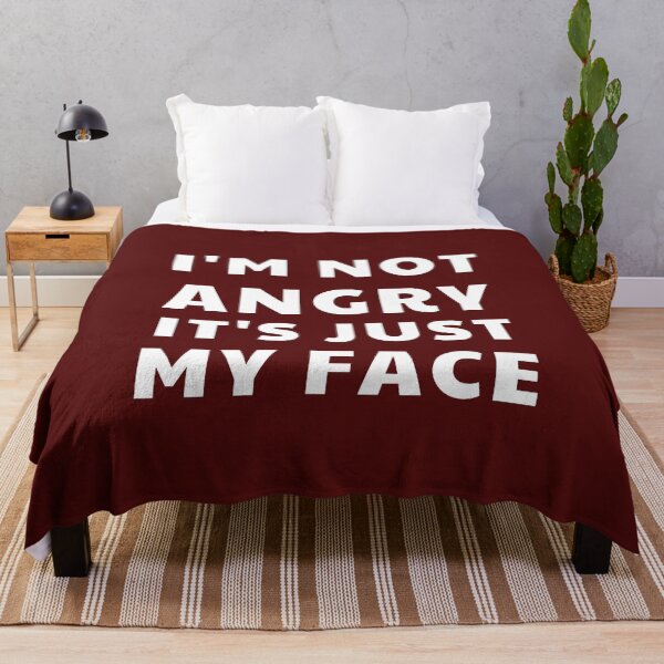 Item preview, I'm Not Angry! It's Just My Face! designed and sold by ArtStore20.