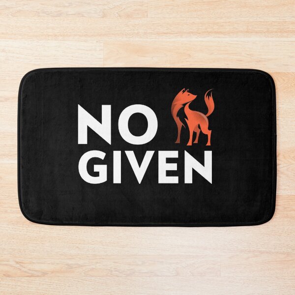 Item preview, No Fox Given designed and sold by MariusMunteanu.