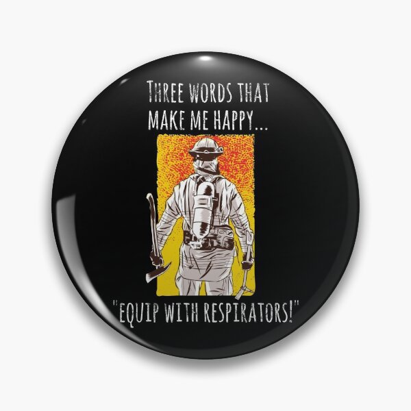 Item preview, Firefighter Firefighter Firefighter Respiratory Protection Gift designed and sold by leofel.