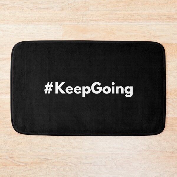 Item preview, Hashtag Keep Going designed and sold by HashtagZone.