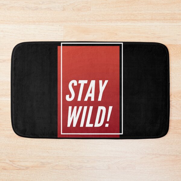 Item preview, Stay Wild ben designed and sold by mouad naouiri.