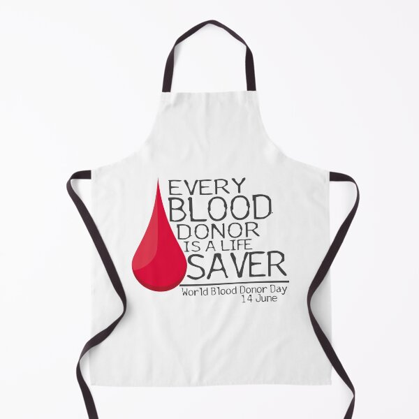 Item preview, Every Blood Donor Is A Life Saver designed and sold by SmartStyle.
