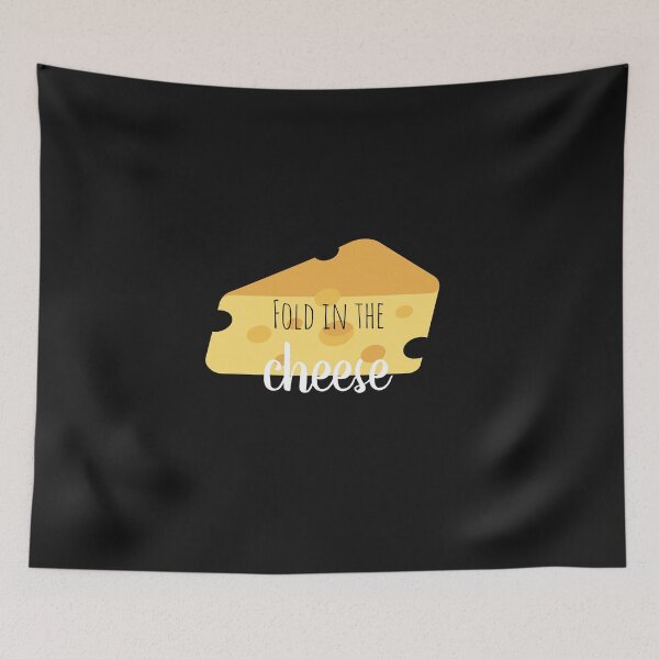 Item preview, Fold In The Cheese designed and sold by TINASTORESHOPE.