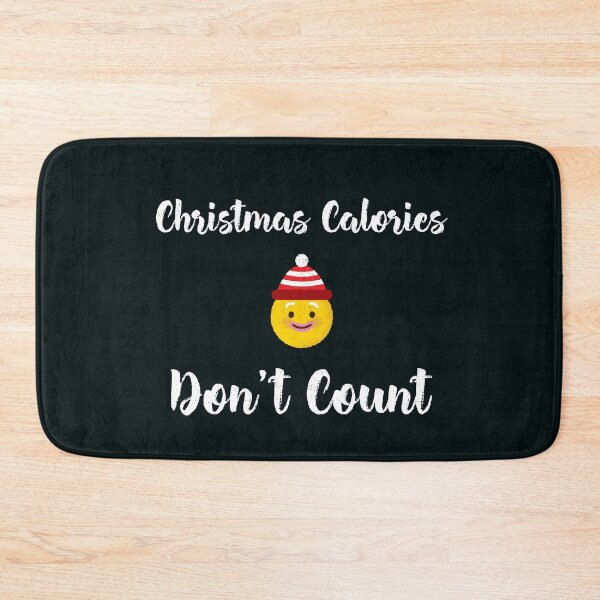 Item preview, Christmas Calories Don't Count designed and sold by MariesDesigns11.