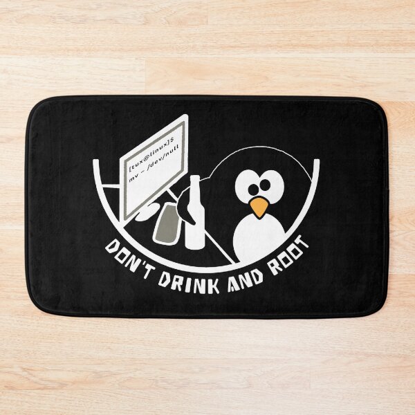 Item preview, Don't drink and root /dev/null designed and sold by the-nic-001.