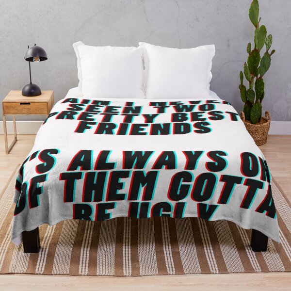 Item preview, i ain't never seen two pretty best friends it's always one of them gotta be ugly quote designed and sold by cattiktoks1718.