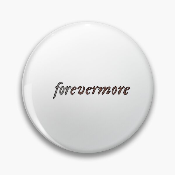 Item preview, forevermore sticker designed and sold by kerryandzara.