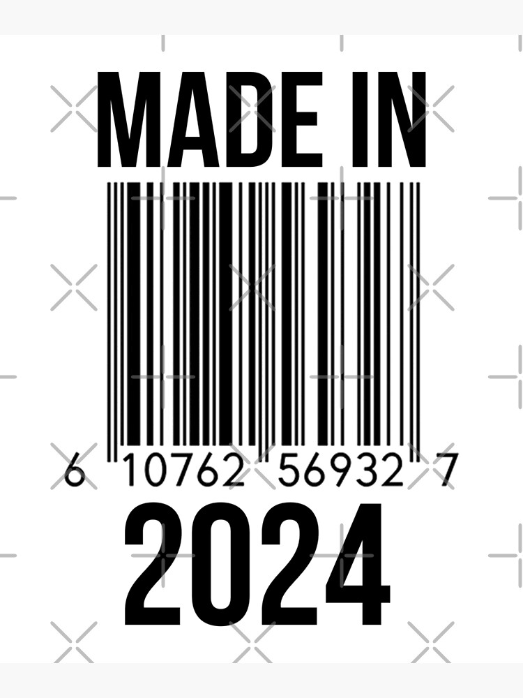 Made In 2024 Poster By RandomStuffShop Redbubble   Flat,750x,075,f Pad,750x1000,f8f8f8 