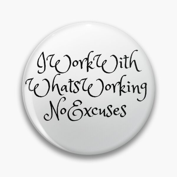 Item preview, I work with whats working designed and sold by julset.