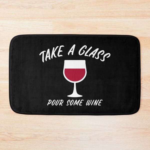 Item preview, Take A Glass Pour Some Wine, Sommelier designed and sold by ilovetshirts87.