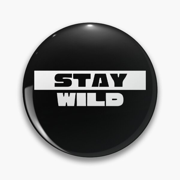 Item preview, Stay Wild ben designed and sold by mouad naouiri.