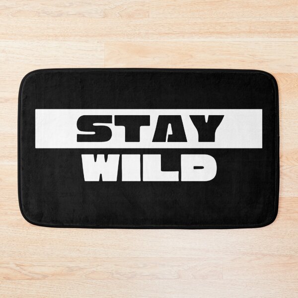 Item preview, Stay Wild ben designed and sold by mouad naouiri.