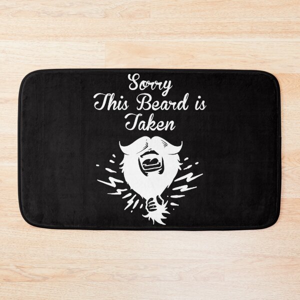 Item preview, Sorry This Beard Is Taken designed and sold by OzyManDiaS90.