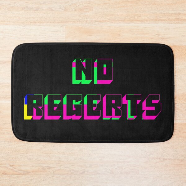 Item preview, No Regerts designed and sold by IKDG.