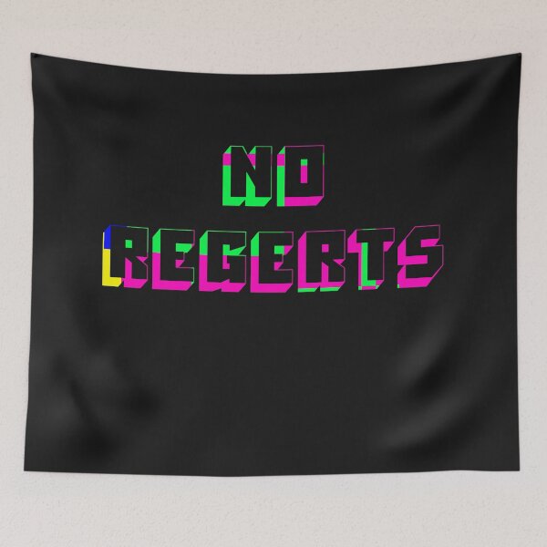 Item preview, No Regerts designed and sold by IKDG.