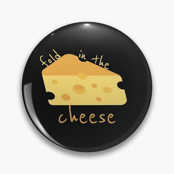 Item preview, Fold In The Cheese designed and sold by TINASTORESHOPE.